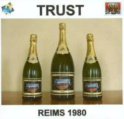 Trust : Reims 1980